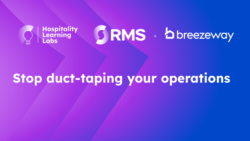 Hospitality Learning Labs Episode 6: Stop duct-taping your operations