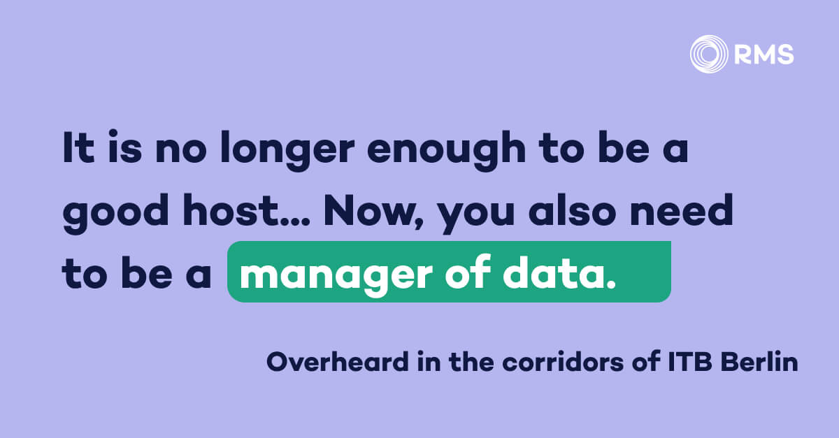 A quote saying It is no longer enough to be a good host, now you also need to be a manager of data