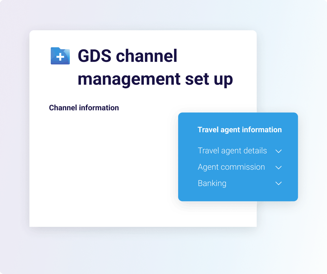 GDS channel management set up