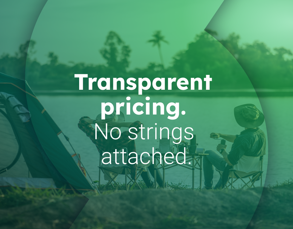 Transparent pricing no strings attached